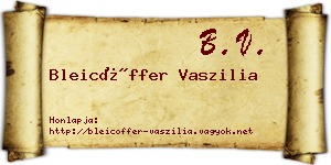 Bleicöffer Vaszilia névjegykártya